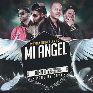 Album Mi Angel (Deluxe Remix) oleh John Jay