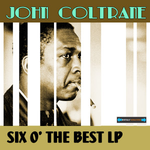 收聽John Coltrane的Trane's Slow Blues (Lush Life)歌詞歌曲