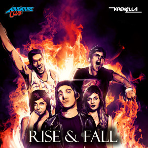 Adventure Club的专辑Rise & Fall