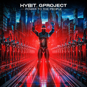 Listen to Power To The People song with lyrics from HYBIT