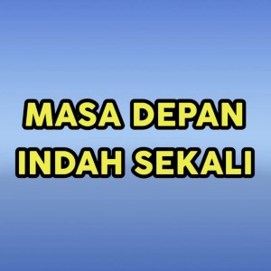 Album MASA DEPAN INDAH SEKALI (Acoustic) from Citra