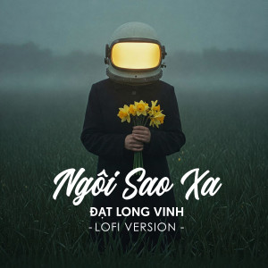 H2O Music的專輯Ngôi Sao Xa (Lofi Version)