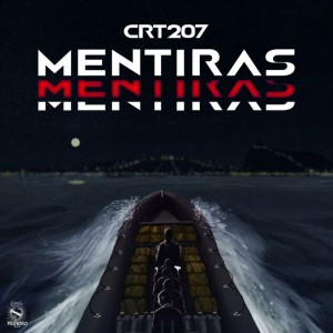 CRT的专辑Mentiras
