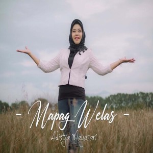 Album Mapag Welas from Adistya Mayasari