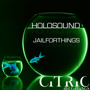 Holosound的專輯Jail for Things