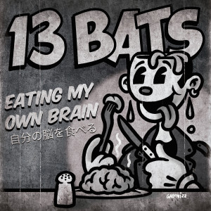 Listen to Get out of My Way (Explicit) song with lyrics from 13 Bats
