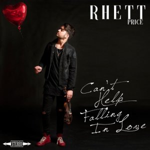 收聽Rhett Price的Can't Help Falling in Love (其他)歌詞歌曲