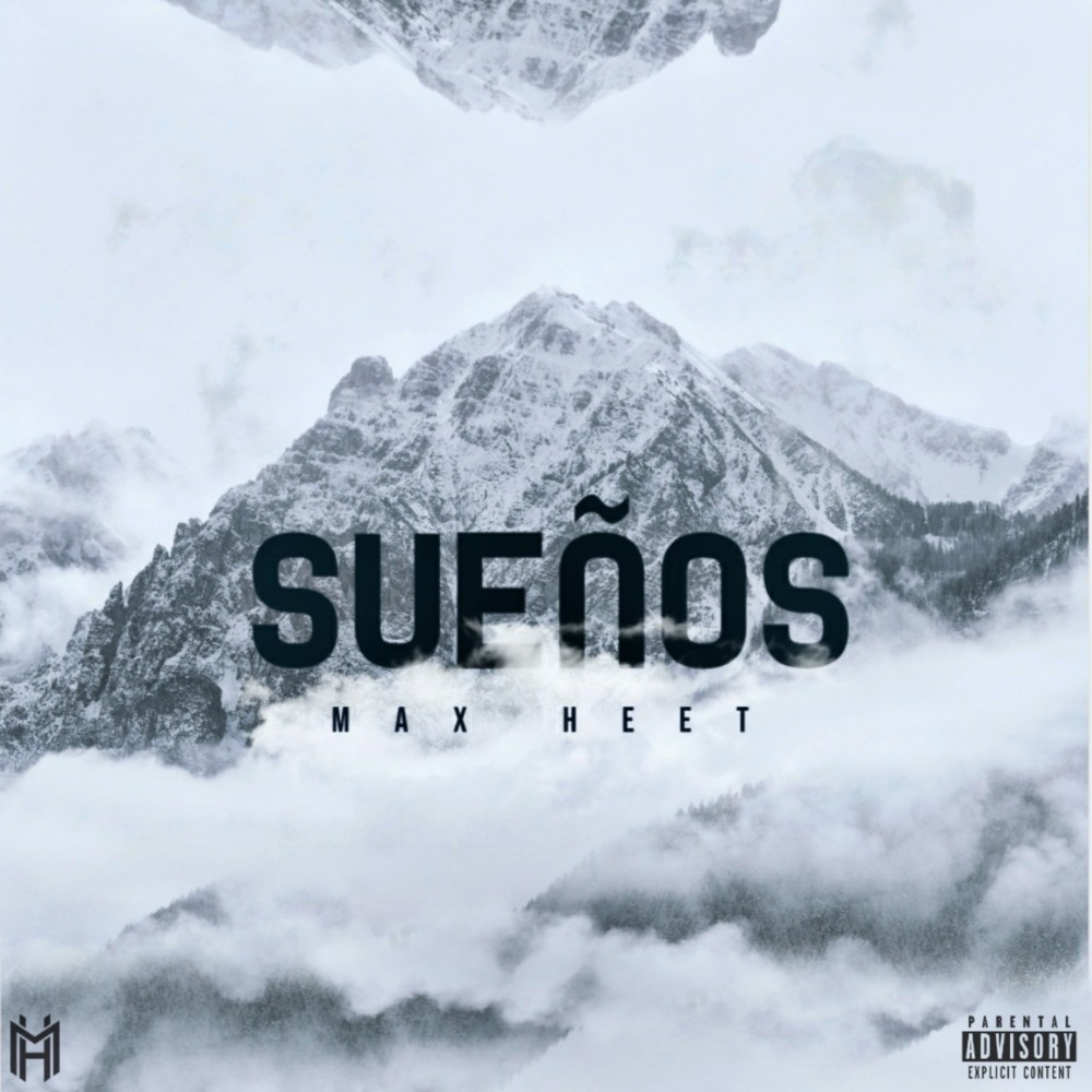 Sueños (Explicit)