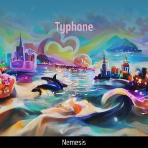 Album Typhone oleh Nemesis