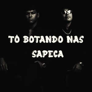 Listen to Tô botando nas sapeca (Explicit) song with lyrics from DJ TRUGOR