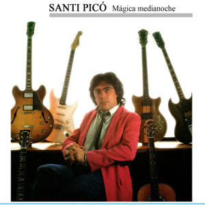 Santi Picó的專輯Mágica Medianoche