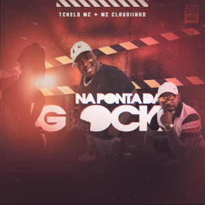 Album Na Ponta da Glock (Catucadão) from Tchelo MC