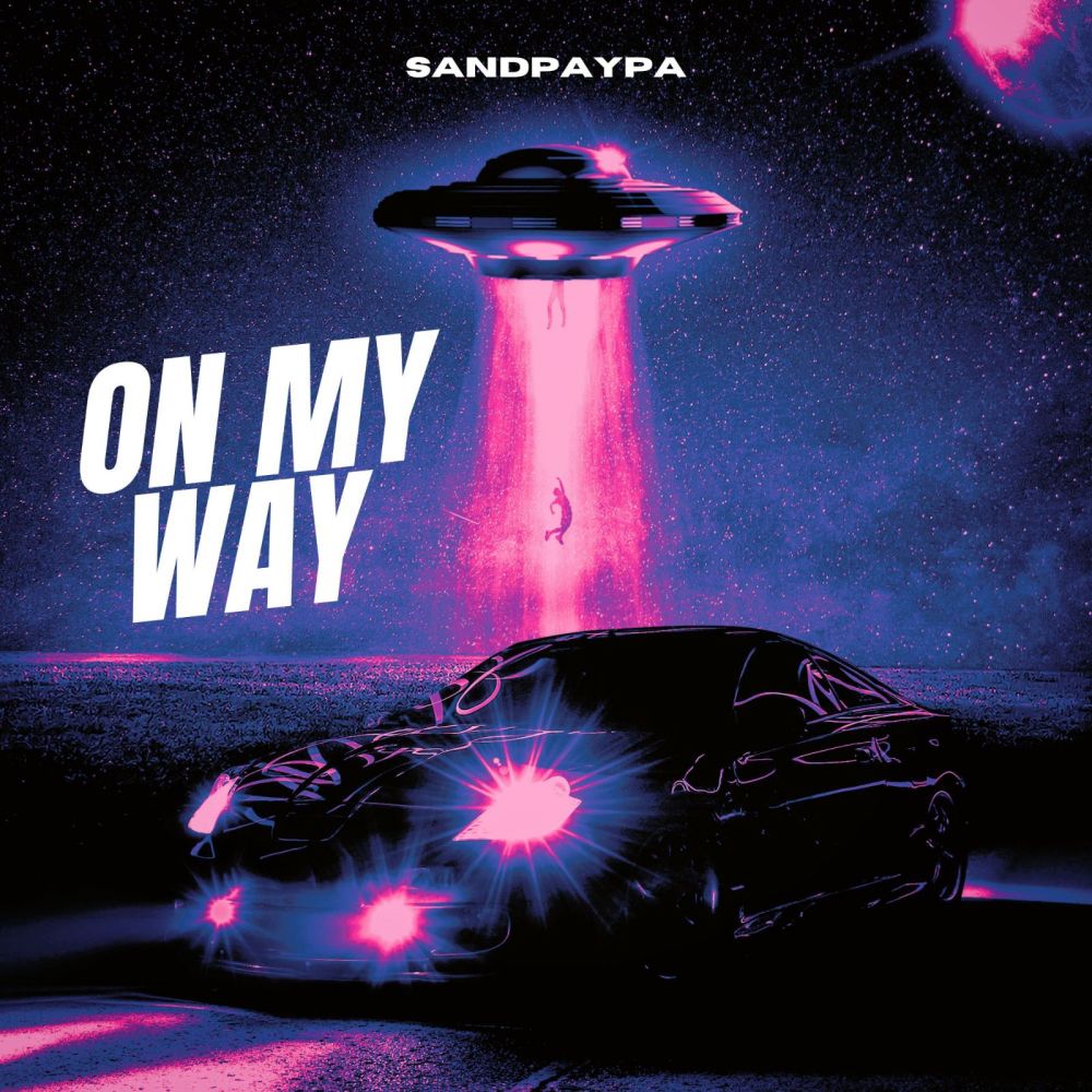 On My Way (Explicit)