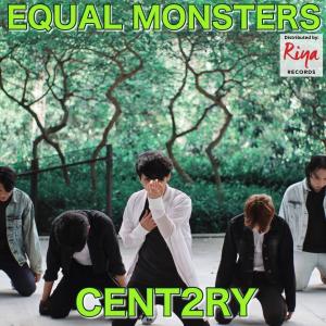收听CENT2RY的Equal Monsters歌词歌曲