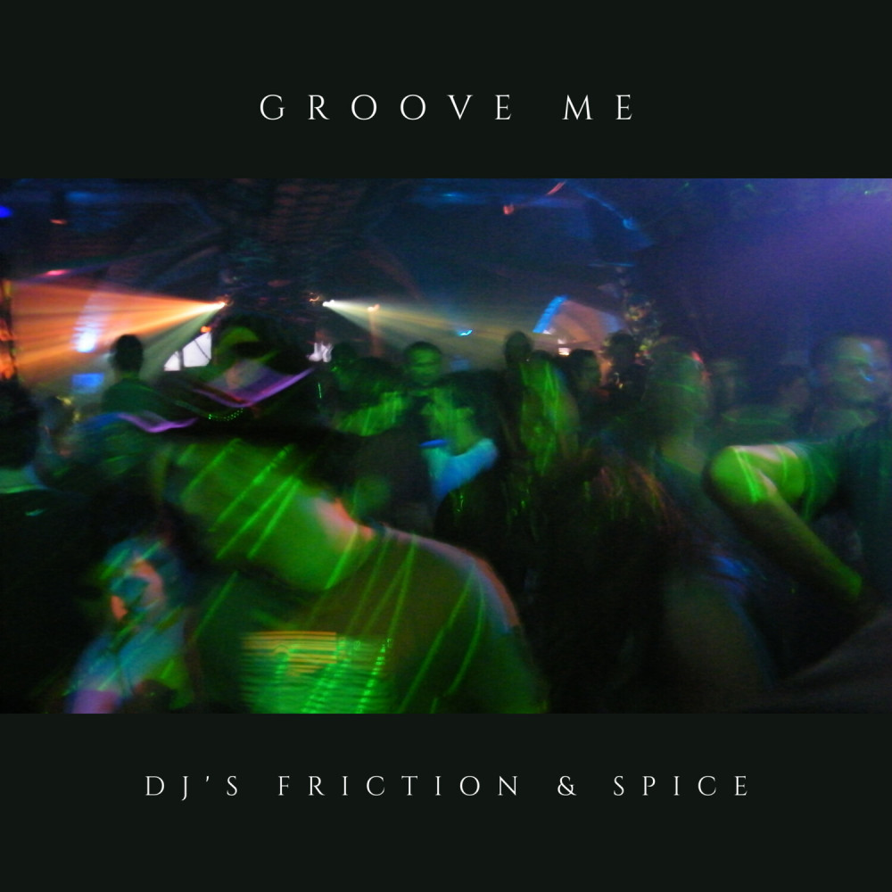 Groove Me (Radio Edit)