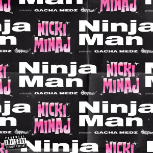 Ninjaman的專輯Nicki Minaj