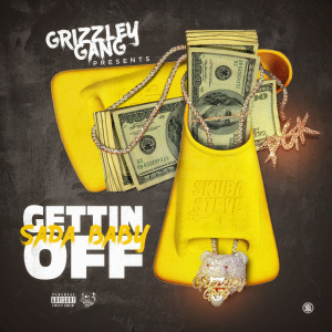 Listen to Gettin' Off (Explicit) song with lyrics from SadaBaby