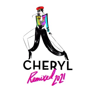 Cheryl的專輯Remixed 2021