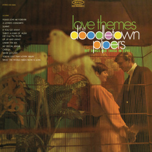 收聽The Doodletown Pipers的What The World Needs Now歌詞歌曲
