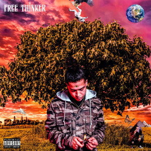 Fidel Parra的专辑Free Thinker (Explicit)