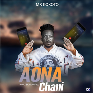 Album Aona Chani from Mr Kokoto