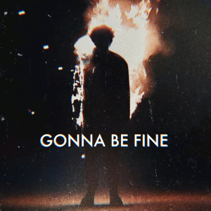 Album Gonna Be Fine from Bad Holiday