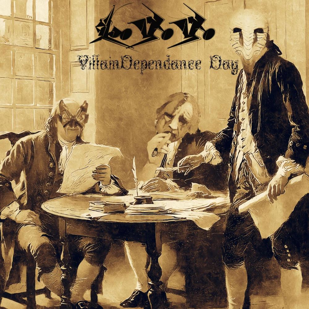 VillainDependance Day (feat. VillainBot, deth2smoochy, M.R. Spaz, P.F. Azul, M.R. Gravemind & Harry Dickerson) (Explicit)