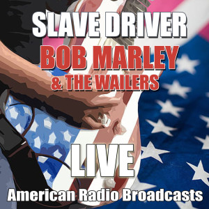 收听Bob Marley & The Wailers的Rastaman Chant (Live)歌词歌曲