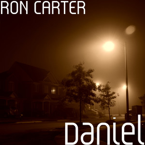 Dengarkan Daniel lagu dari Ron Carter dengan lirik