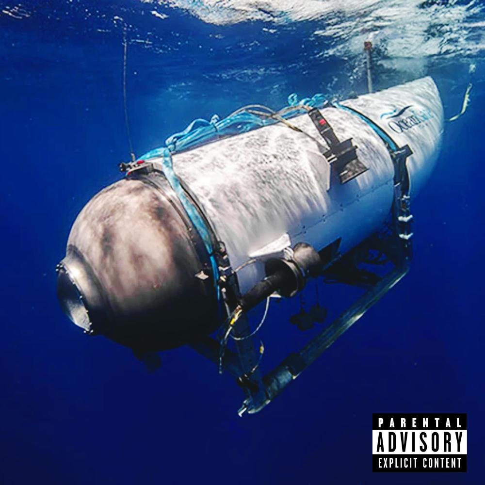 Ocean Gate Submarine Freestyle (Explicit)