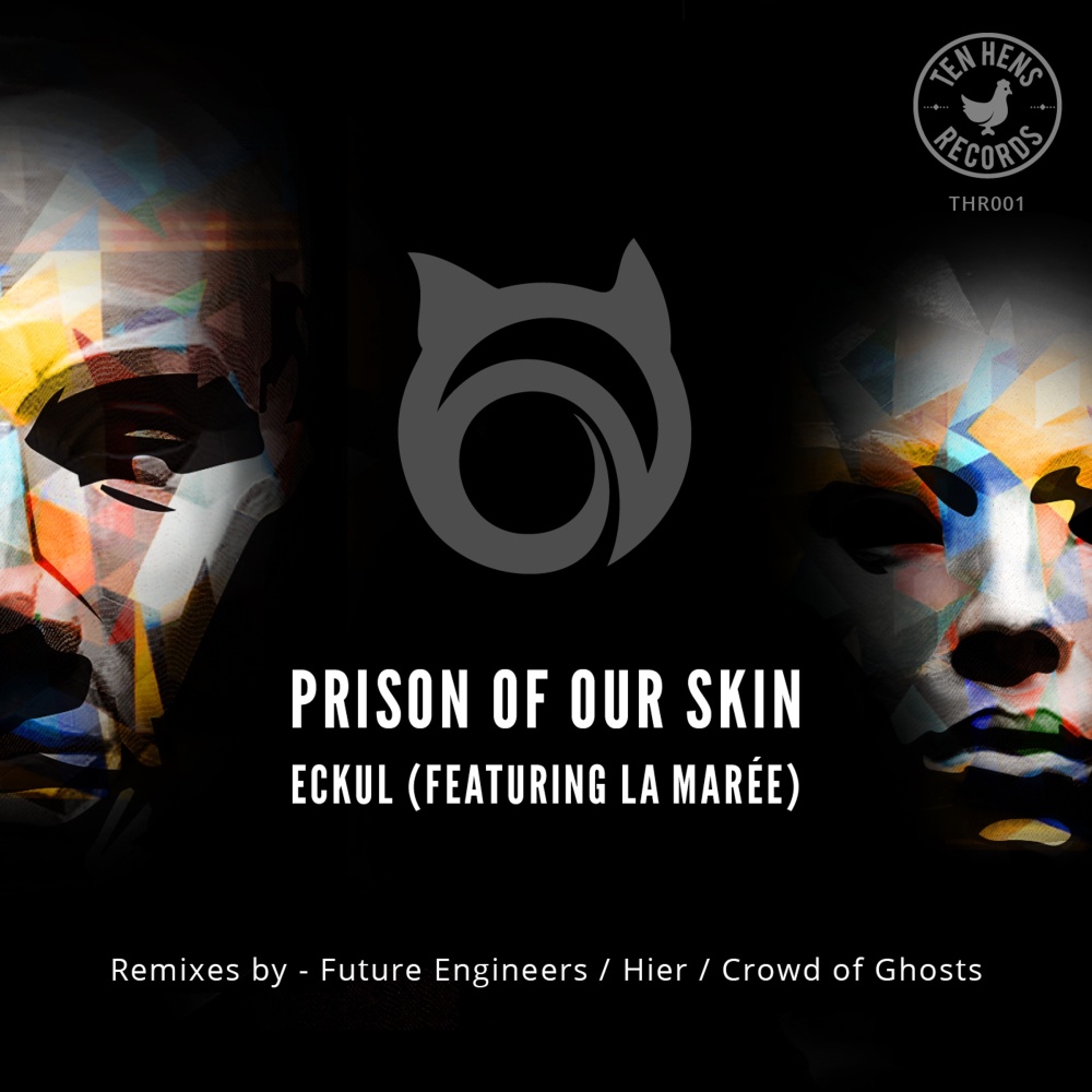 Prison of Our Skin (Hier Remix)