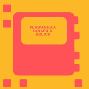 Listen to Relics song with lyrics from Flawakkaa