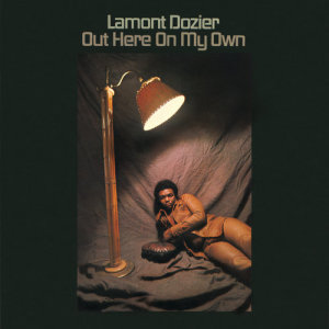 ดาวน์โหลดและฟังเพลง Out Here On My Own พร้อมเนื้อเพลงจาก Lamont Dozier