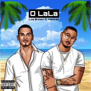 Album O La La (Explicit) from Los Brown