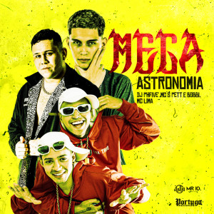 Listen to Mega Astronomia (Explicit) song with lyrics from Dj PHFive
