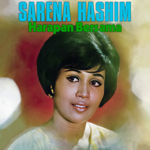 Sarena Hashim的專輯Harapan Bersama
