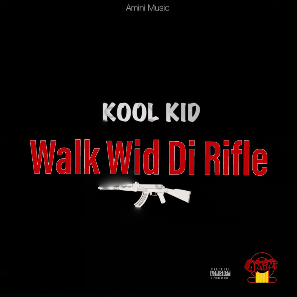 Walk Wid Di Rifle
