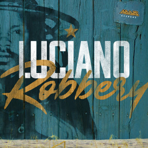 Album Robbery oleh Luciano