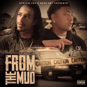Dyce Shakin的专辑From the Mud (Explicit)