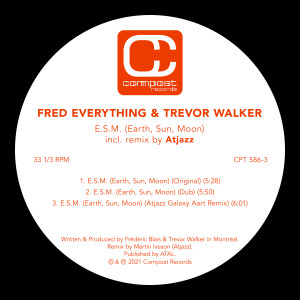 Album E.S.M. (Earth, Sun, Moon) (incl. Atjazz Remix) oleh Fred Everything