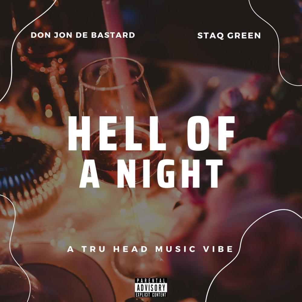 Hell of a Night (Explicit)