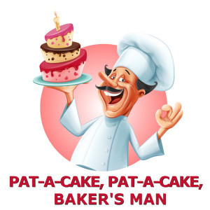 收聽Pat A Cake, Pat A Cake的Pat-A-Cake, Pat-A-Cake, Baker's Man (Lullaby Version)歌詞歌曲