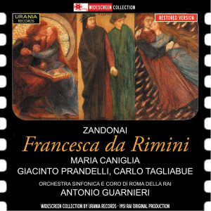 อัลบัม Zandonai: Francesca da Rimini ศิลปิน Maria Caniglia