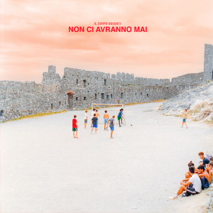 收聽Il Corpo Docenti的Non ci avranno mai歌詞歌曲