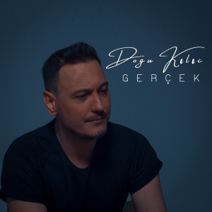 Listen to Gerçek song with lyrics from Doğu