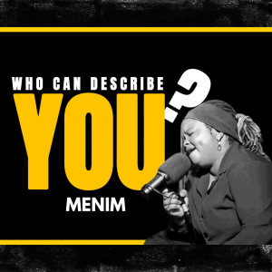 Album Who Can Describe You? from MENIM