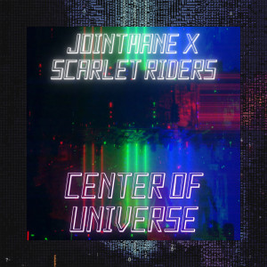 Album Center of Universe from JOINTMANE