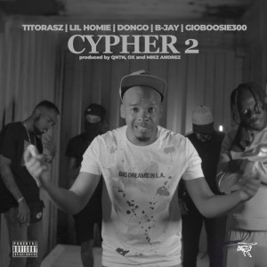 Album Cypher #2 (Explicit) oleh Dongo