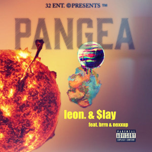 Listen to Pangea (Explicit) song with lyrics from $lay
