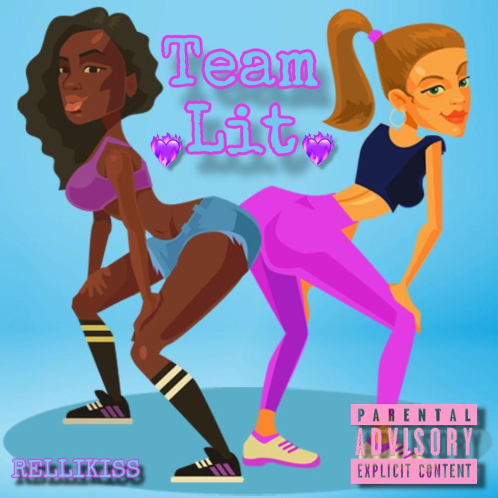Team Lit (Explicit)